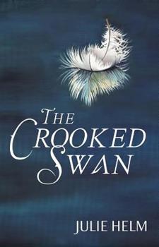 Paperback The Crooked Swan Book