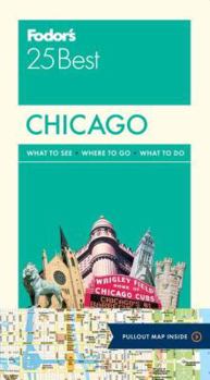 Paperback Fodor's Chicago 25 Best Book