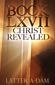 Paperback Book LXVII Christ Revealed Book