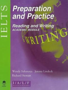 Paperback Ielts Preparation and Practice: Reading and Writing: Academic Module Book