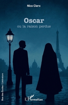Paperback Oscar: ou la raison perdue [French] Book