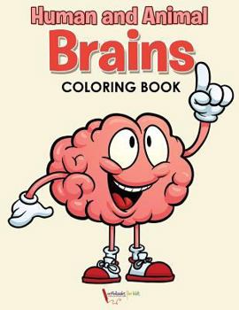 Paperback Human and Animal Brains Coloring Book