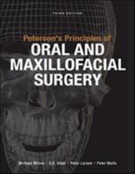 Hardcover Peterson's Principles of Oral and Maxillofacial Surgery Book