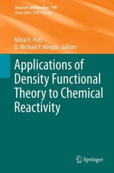 Hardcover Applications of Density Functional Theory to Chemical Reactivity Book