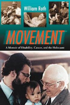 Paperback Movement: A Memoir of Disability, Cancer, and the Holocaust Book