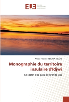 Paperback Monographie du territoire insulaire d'Idjwi [French] Book