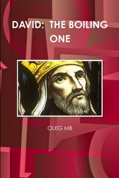 Paperback David: The Boiling One Book