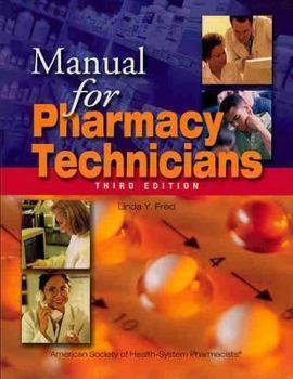 Paperback Manual for Pharmacy Technicians: Book