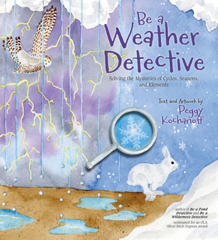Be a Weather Detective - Book  of the Be a Nature Detective