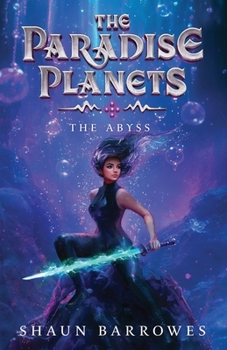Paperback The Paradise Planets: The Abyss Book