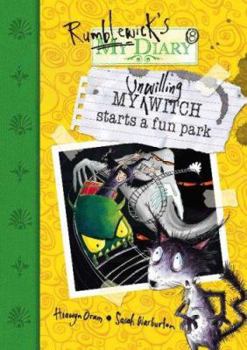 Paperback My Unwilling Witch Starts a Fun Park Book