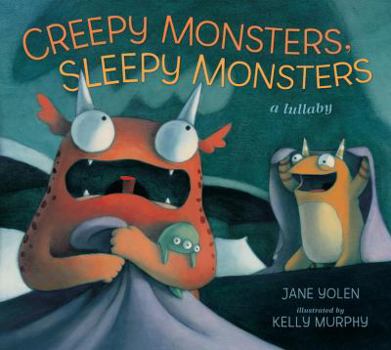 Hardcover Creepy Monsters, Sleepy Monsters Book