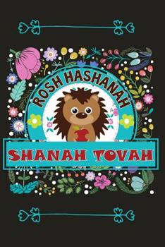 Paperback Rosh Hashanah - Shanah Tovah: A Jewish Blank Writing Journal Book