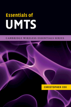 Essentials of Umts - Book  of the Cambridge Wireless Essentials