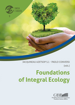 Paperback Foundations of Integral Ecology Book