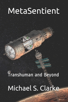 Paperback MetaSentient: Transhuman and Beyond Book