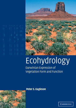 Hardcover Ecohydrology: Darwinian Expression of Vegetation Form and Function Book