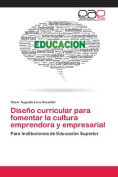 Paperback Diseño curricular para fomentar la cultura emprendora y empresarial [Spanish] Book