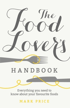 Paperback The Food Lover's Handbook Book