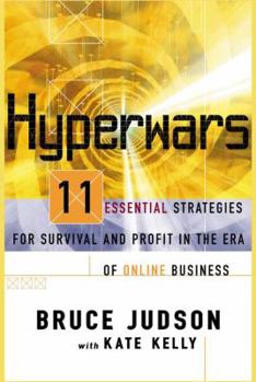 Paperback Hyperwars: 11 Essential Strategies for Survival and Profit in the Era of On-Line Business Book