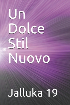 Paperback Un Dolce Stil Nuovo [Italian] Book