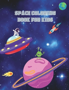 Paperback Space Coloring Book for Kids Book
