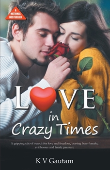 Paperback Love in Crazy Times Book