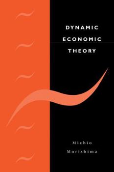 Paperback Dynamic Economic Theory Book