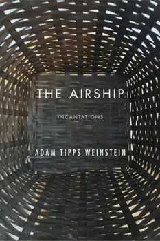 Paperback The Airship: Incantations Book