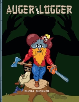 Hardcover Auger the Logger Book