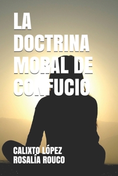 Paperback La Doctrina Moral de Confucio [Spanish] Book