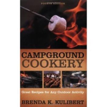 Paperback Campground Cookery: Great Recipies for Any Outdoor Activity Book