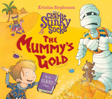 Paperback Sir Charlie Stinky Socks: The Mummy's Gold Book