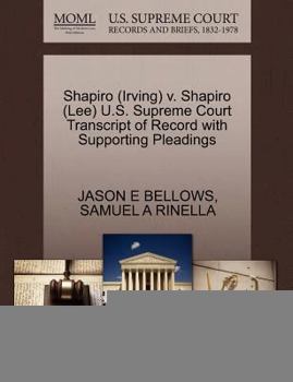 Paperback Shapiro (Irving) V. Shapiro (Lee) U.S. Supreme Court Transcript of Record with Supporting Pleadings Book