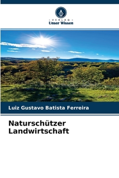 Paperback Naturschützer Landwirtschaft [German] Book
