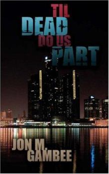 Paperback Til Dead Do Us Part Book