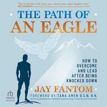 MP3 CD The Path of an Eagle: How to Overcome and Lead After Being Knocked Down Book