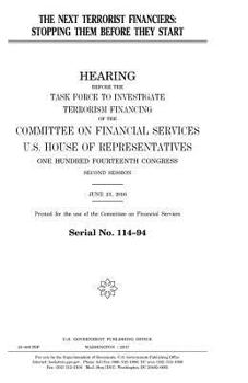 Paperback The next terrorist financiers: stopping them before they start Book