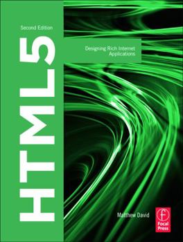 Paperback HTML5: Designing Rich Internet Applications Book