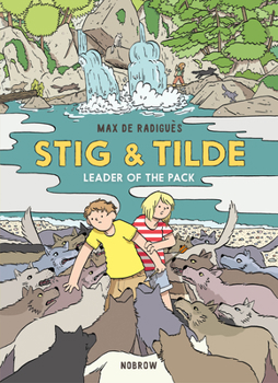 Paperback Stig & Tilde: Leader of the Pack Book