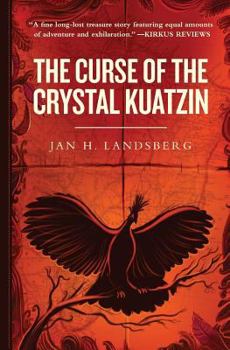 Paperback The Curse of the Crystal Kuatzin Book