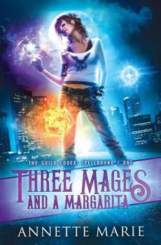 Paperback Three Mages and a Margarita Book