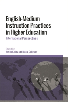 Paperback English-Medium Instruction Practices in Higher Education: International Perspectives Book