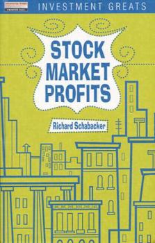 Hardcover Stock Market Profits (Investment Greats) Book