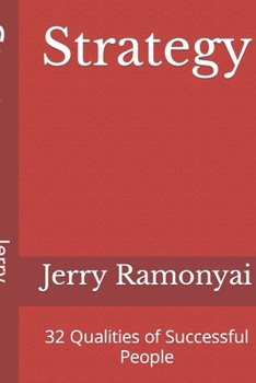 Paperback Strategy: 32 Qualities of Successful People Book