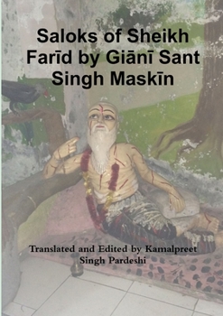 Paperback Saloks of Sheikh Far&#299;d by Gi&#257;n&#299; Sant Singh Mask&#299;n Book