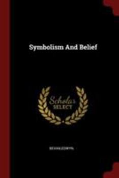 Paperback Symbolism And Belief Book