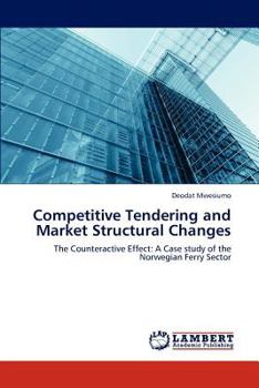 Paperback Competitive Tendering and Market Structural Changes Book