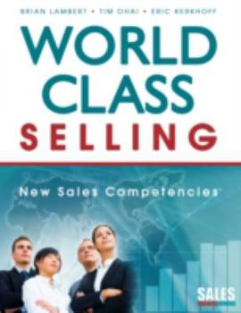 Paperback World-Class Selling: New Sales Competencies Book