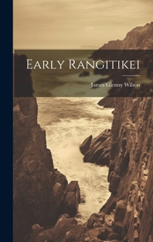 Hardcover Early Rangitikei Book